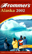 Frommer's Alaska 2002