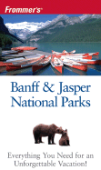 Frommer's. Banff & Jasper National Parks
