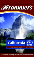 Frommer's California from $70 a Day - Poole, Matthew, and Moore, Mary Anne, and Yates, Stephanie Avnet