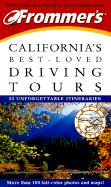 Frommer's California's Best Loved Driving Tours