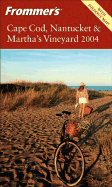 Frommer's Cape Cod, Nantucket & Martha's Vineyard 2004 - Reckford, Laura M