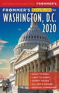 Frommer's Easyguide to Washington, D.C. 2020
