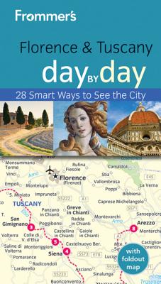 Frommer's Florence & Tuscany Day by Day - Strachan, Donald, Mr.