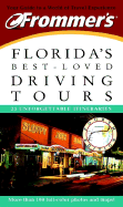 Frommer's Florida's Best-Loved Driving Tours