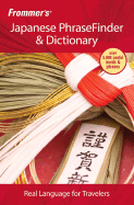 Frommer's Japanese Phrasefinder and Dictionary