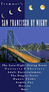Frommer's San Francisco by Night - McDonald, George, and Brown, Joe, and Boulware, Jack