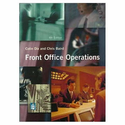 Front Office Operations - Dix, Colin, and Baird, Chris