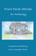 Front Porch Stories: An Anthology