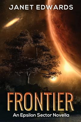 Frontier: An Epsilon Sector Novella - Edwards, Janet