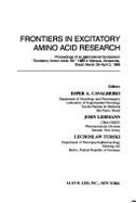 Frontiers in Excitatory Amino Acid Research: Proceedings of an International Symposium "Excitatory Amino Acids '88," Held in Manaus, Amazonas, Brazil, March 28-April 2, 1988