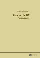 Frontiers in ICT: Towards Web 3.0