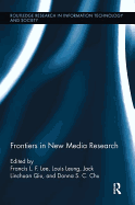 Frontiers in New Media Research