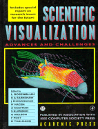 Frontiers in Scientific Visualization: Advances and Challenges - Rosenblum, L., and Earnshaw, Rae, and Encarnacao, J.