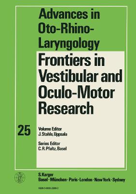 Frontiers in Vestibular & Oculo-Motor Research - Stahle, Jan (Editor), and Bbarbany, Society