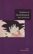 Frontiers of Social Research: Japan and Beyond Volume 2