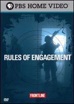 Frontline: Rules of Engagement
