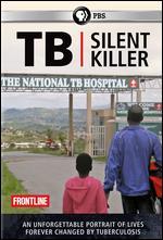 Frontline: TB Silent Killer - 