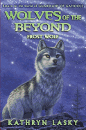 Frost Wolf (Wolves of the Beyond #4): Volume 4