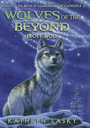 Frost Wolf (Wolves of the Beyond #4)