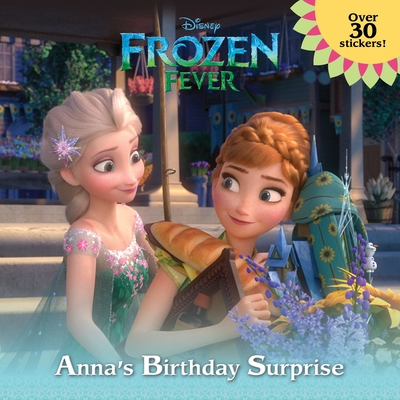 Frozen Fever: Anna's Birthday Surprise (Disney Frozen) - Julius, Jessica