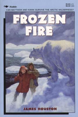 Frozen Fire: A Tale of Courage - 