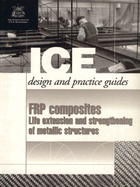 FRP Composites: Life extension and strengthening of metallic structures