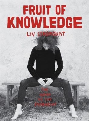 Fruit of Knowledge - Strmquist, Liv