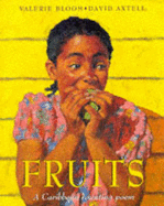 Fruits: A Caribbean Counting Poem - Bloom, Valerie
