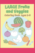 Fruits and Veggies Coloring Book