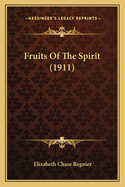 Fruits Of The Spirit (1911)