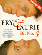 Fry and Laurie 4 - Fry, Stephen, and Laurie, Hugh
