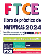 FTCE Libro de prctica de matemticas: La revisin ms completa para la seccin de matemticas de la prueba FTCE