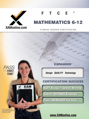 FTCE Mathematics 6-12 Teacher Certification Test Prep Study Guide - Wynne, Sharon A