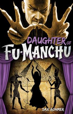 Fu-Manchu - The Daughter of Fu-Manchu - Rohmer, Sax