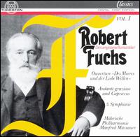 Fuchs: Orchestral Works - Manfred Mssauer (conductor)