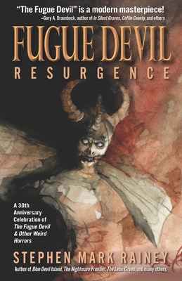 Fugue Devil: Resurgence - Rainey, Stephen Mark