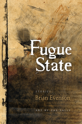 Fugue State - Evenson, Brian