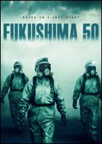Fukushima 50 - 