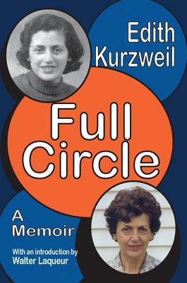 Full Circle - Kurzweil, Edith (Editor)