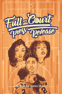 Full-Court Press Release