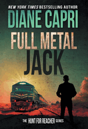 Full Metal Jack: The Hunt for Jack Reacher Series