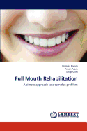 Full Mouth Rehabilitation