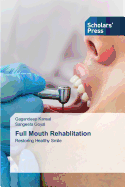 Full Mouth Rehablitation
