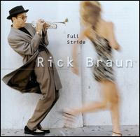 Full Stride - Rick Braun