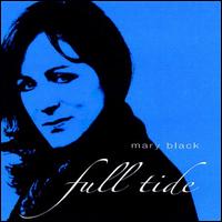 Full Tide - Mary Black