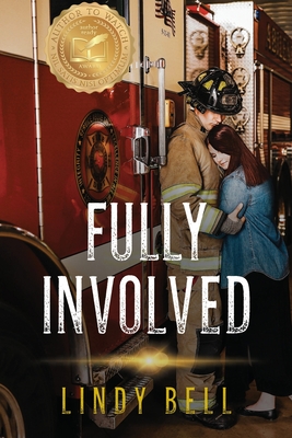 Fully Involved - Bell, Lindy