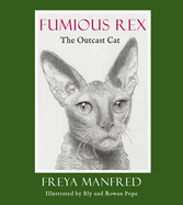 Fumious Rex: The Outcast Cat