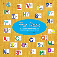 Fun Book: Early Readers and Writers Game Book