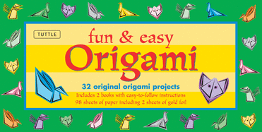 Fun & Easy Origami Kit: 32 Original Paper-Folding Projects: Includes Origami Kit with 2 Instruction Books & 98 Origami Papers