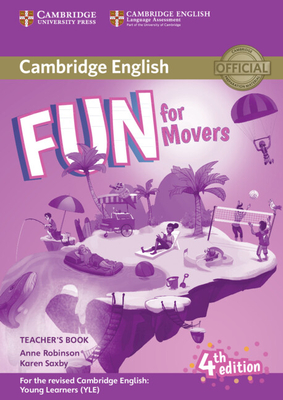 Fun for Movers Teacher's Book with Downloadable Audio - Robinson, Anne, and Saxby, Karen